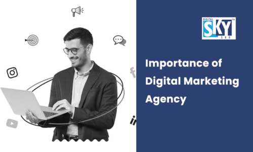 Importance of Digital Marketing Agency