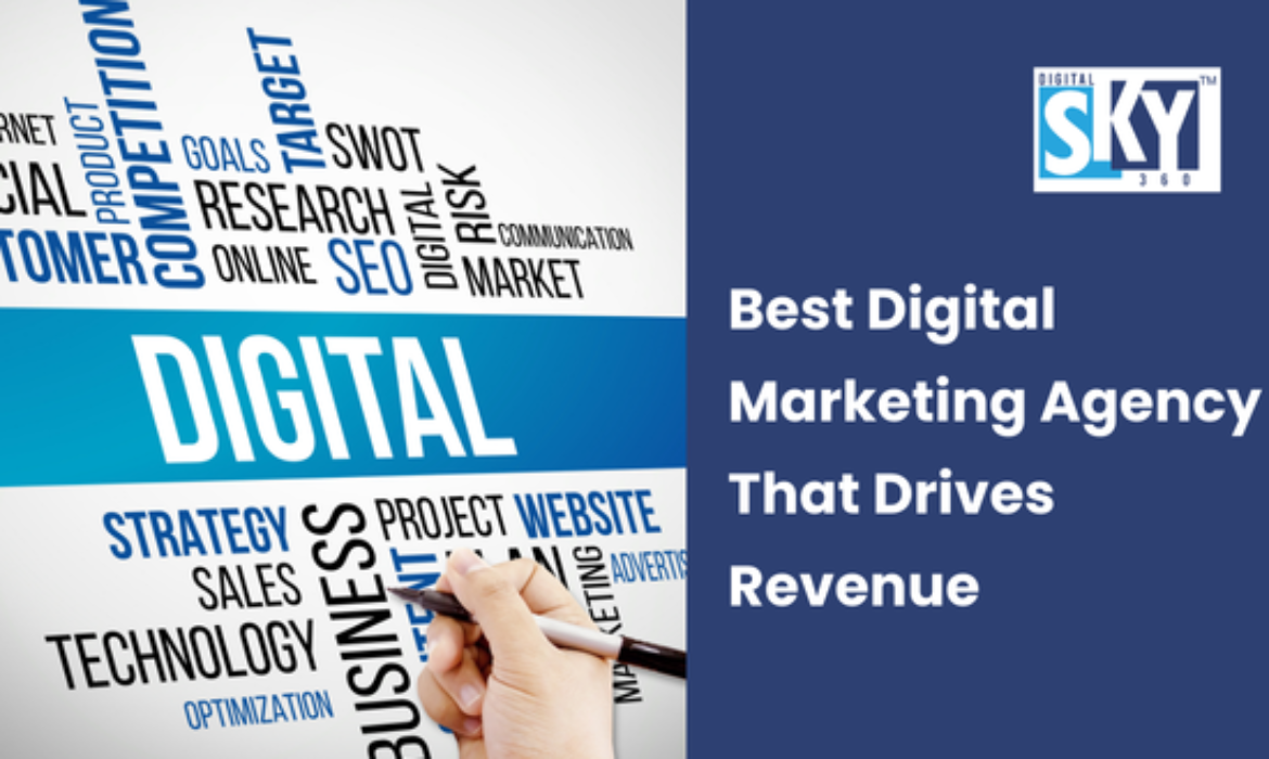 Best digital marketing agency that drives revenues