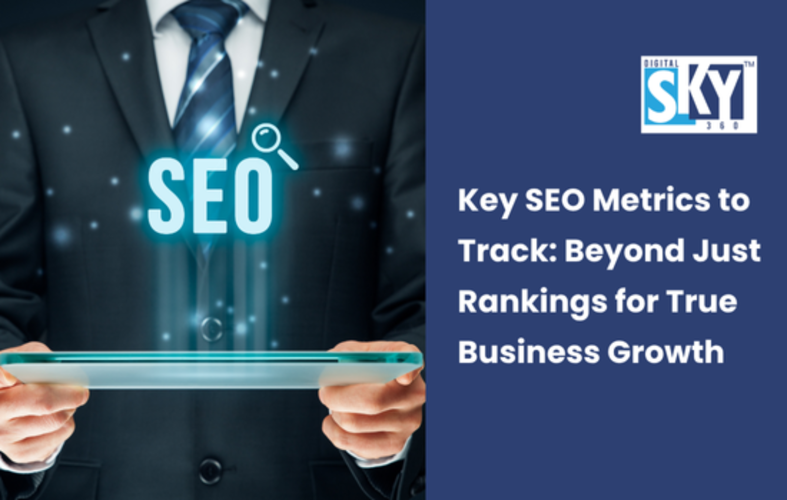 Key SEO Metrics to Track Beyond Just Rankings for True Business Growth