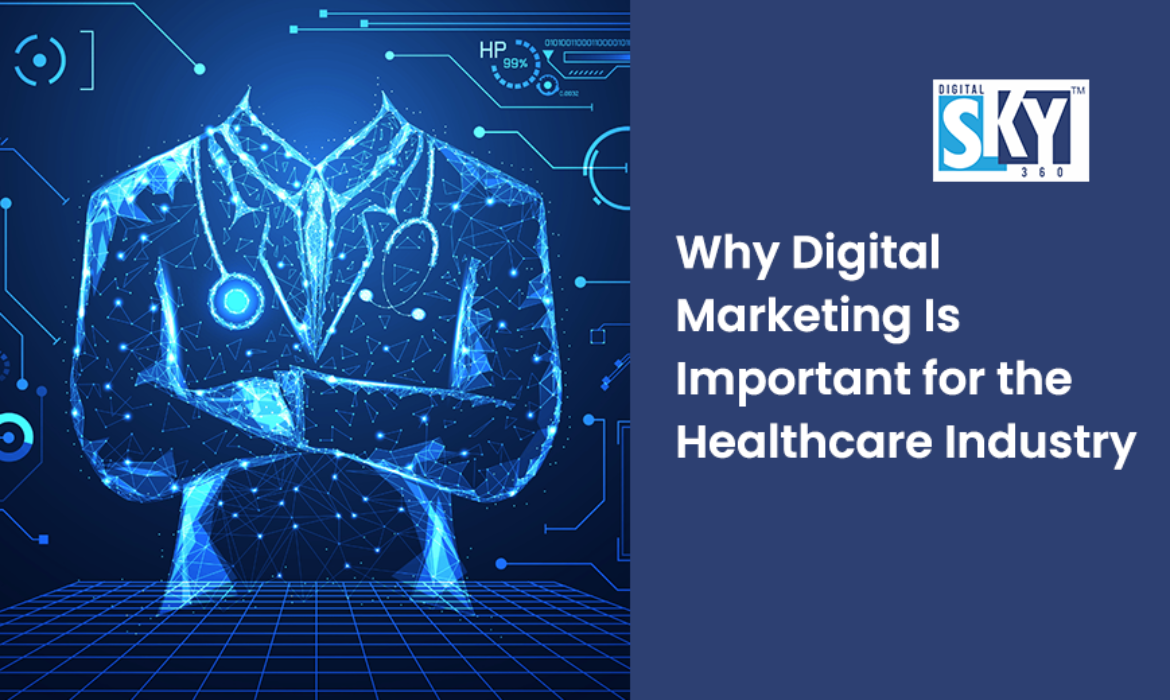 digital marketing for healthcare,