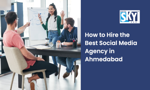 How to Hire the Best Social Media Agency in Ahmedabad (2026 Strategy Guide)
