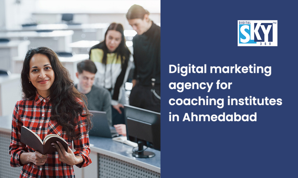 Digital Marketing Agency for Coaching Institutes in Ahmedabad