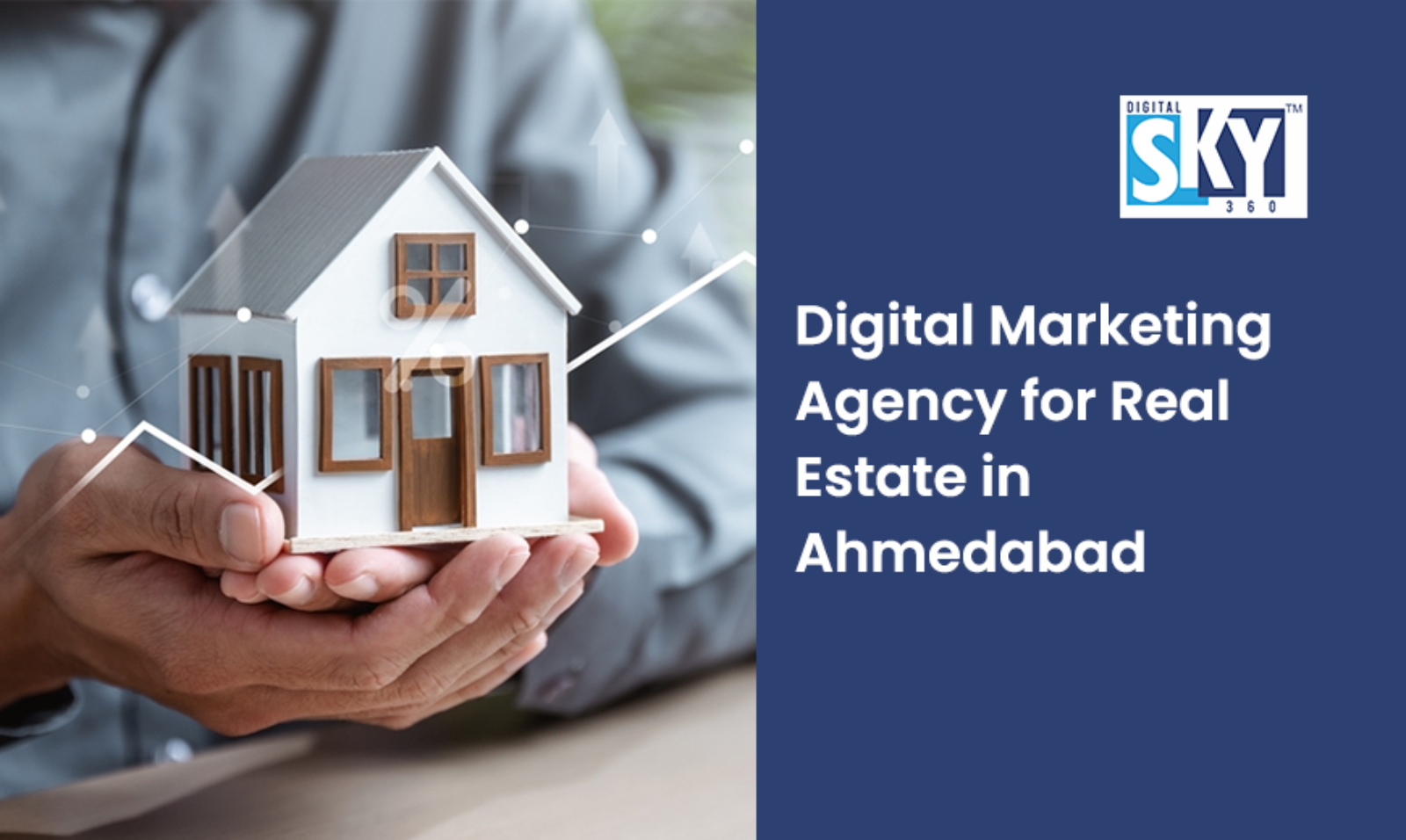 Digital Marketing Agency for Real Estate in Ahmedabad