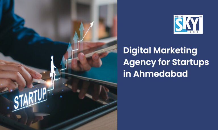 Digital Marketing Agency for Startups in Ahmedabad | Digital Sky 360