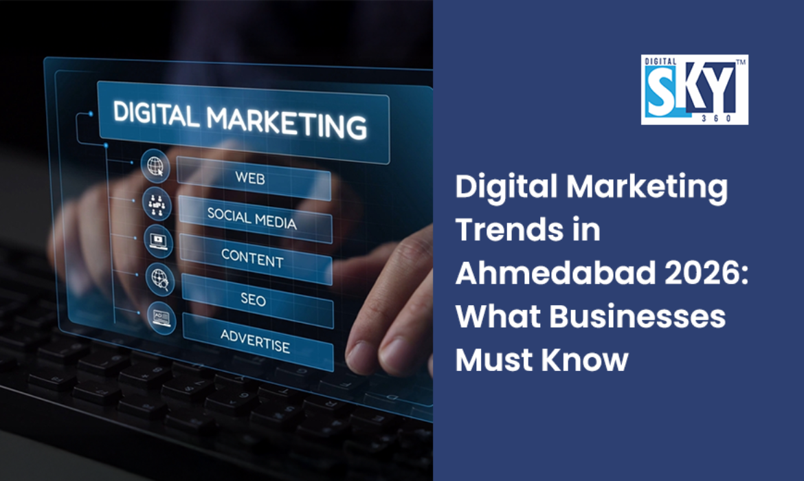 Digital Marketing Trends in Ahmedabad