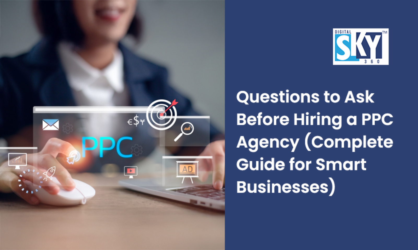 Questions to Ask Before Hiring a PPC Agency