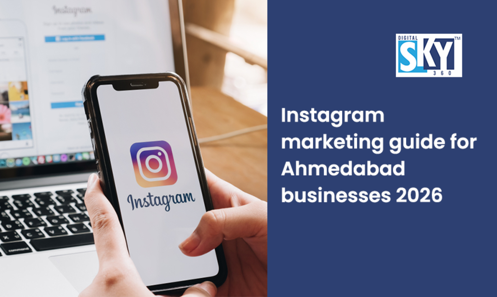 Instagram Marketing Guide for Ahmedabad Businesses