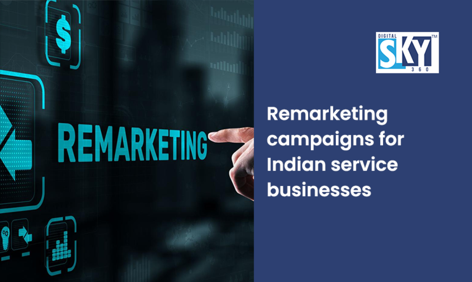 Remarketing Campaigns for Indian Service Businesses