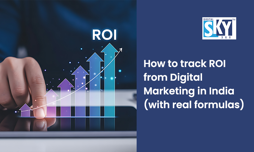 Track ROI From Digital Marketing in India