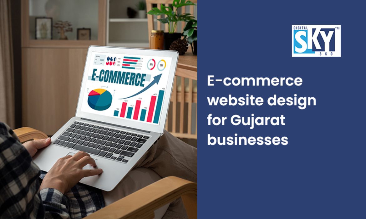 E-commerce Website Design for Gujarat Businesses