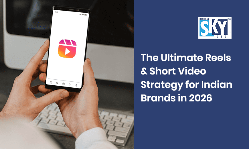 reels-short-video-strategy-for-indian-brands
